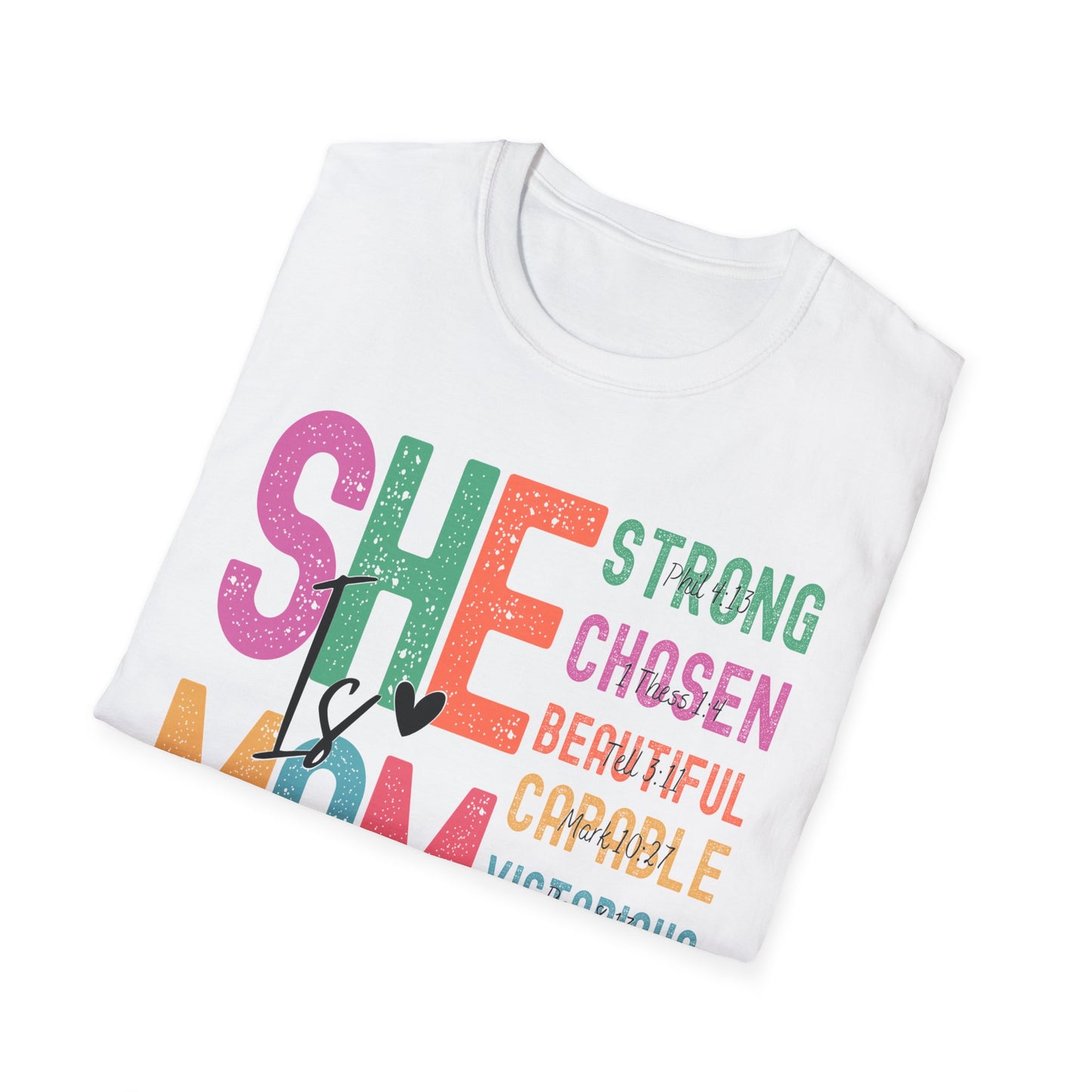 Inspirational Mom T-Shirt - Strong, Chosen, Beautiful, Capable