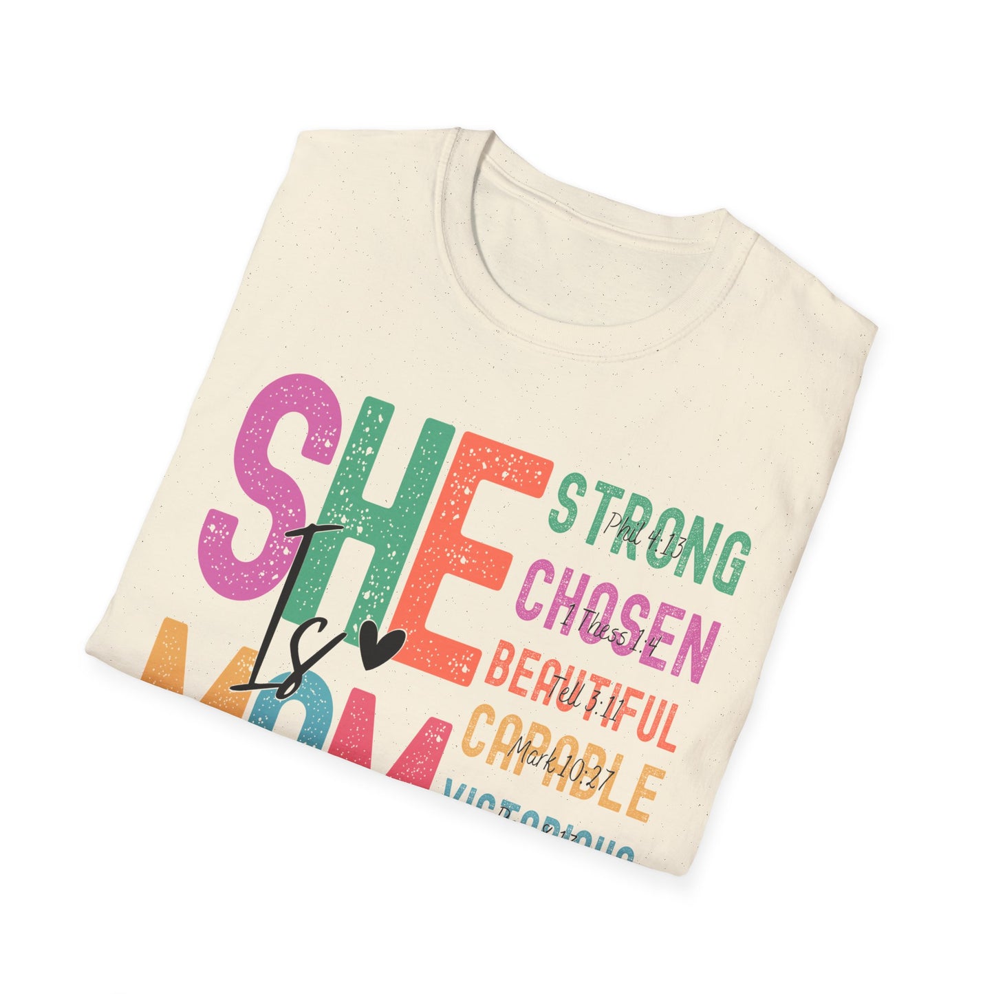 Inspirational Mom T-Shirt - Strong, Chosen, Beautiful, Capable