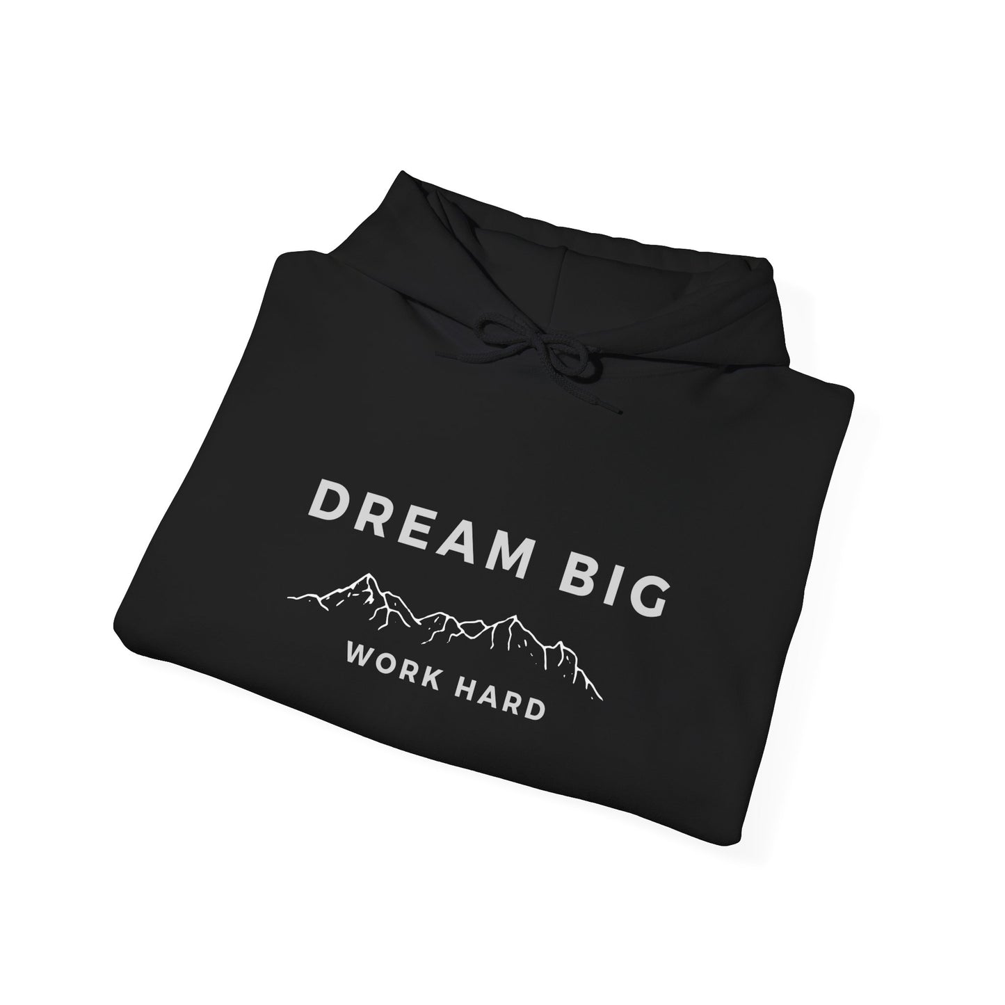 Dream Big Work Hard Unisex Heavy Blend Hoodie.